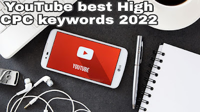 YouTube best High CPC keywords /Research keywords for youtube?