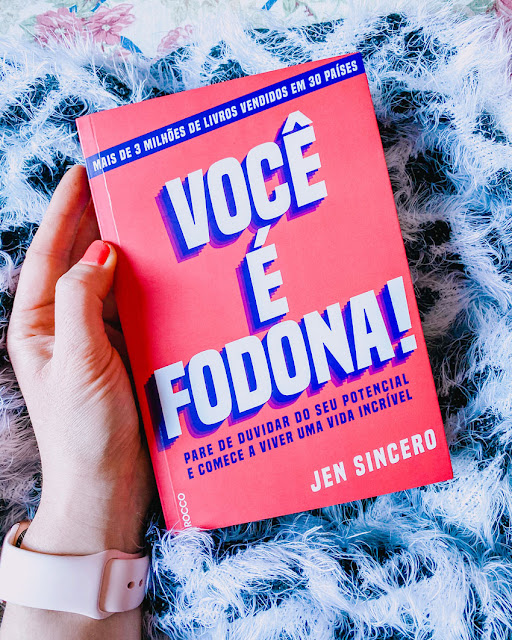 Você é Fodona! - Jen Sincero