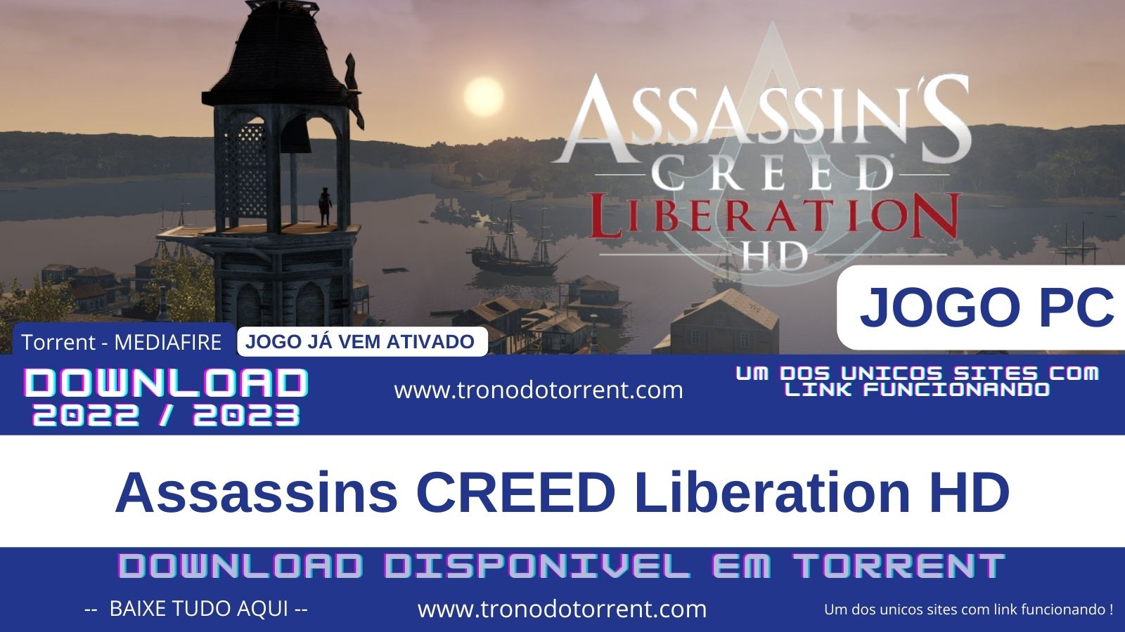 Assassins Creed Liberation ( 2022 ) Completo - Torrent | Jogo PC - Já vem ativado - Mediafire tronodotorrent.com