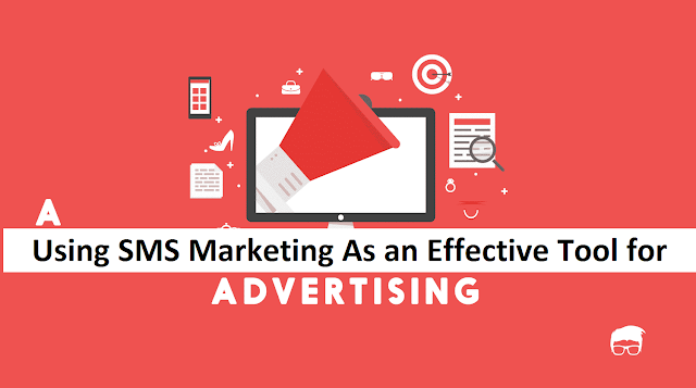 Using SMS Marketing As An Effective Tool For Advertisement