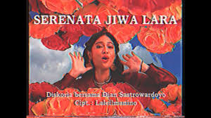 Serenata Jiwa Lara - Diskoria Feat. Dian Sastrowardoyo