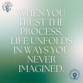 Text on a green gradient background reads, "When you trust the process, life unfolds in ways you never imagined." Logos in corners, evoking calm.