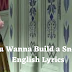 Do You Wanna Build a Snowman English Lyrics