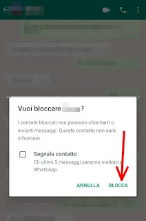 Procedura per bloccare un contatto whatsapp - 4 dall'avviso che compare clicchiamo su blocca