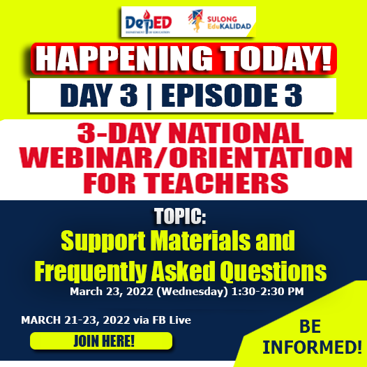 DAY 3 EPISODE | 3-Day National Webinar/Orientation for Teachers on RPMS-PPST SY 2021-2022 | WATCH HERE!