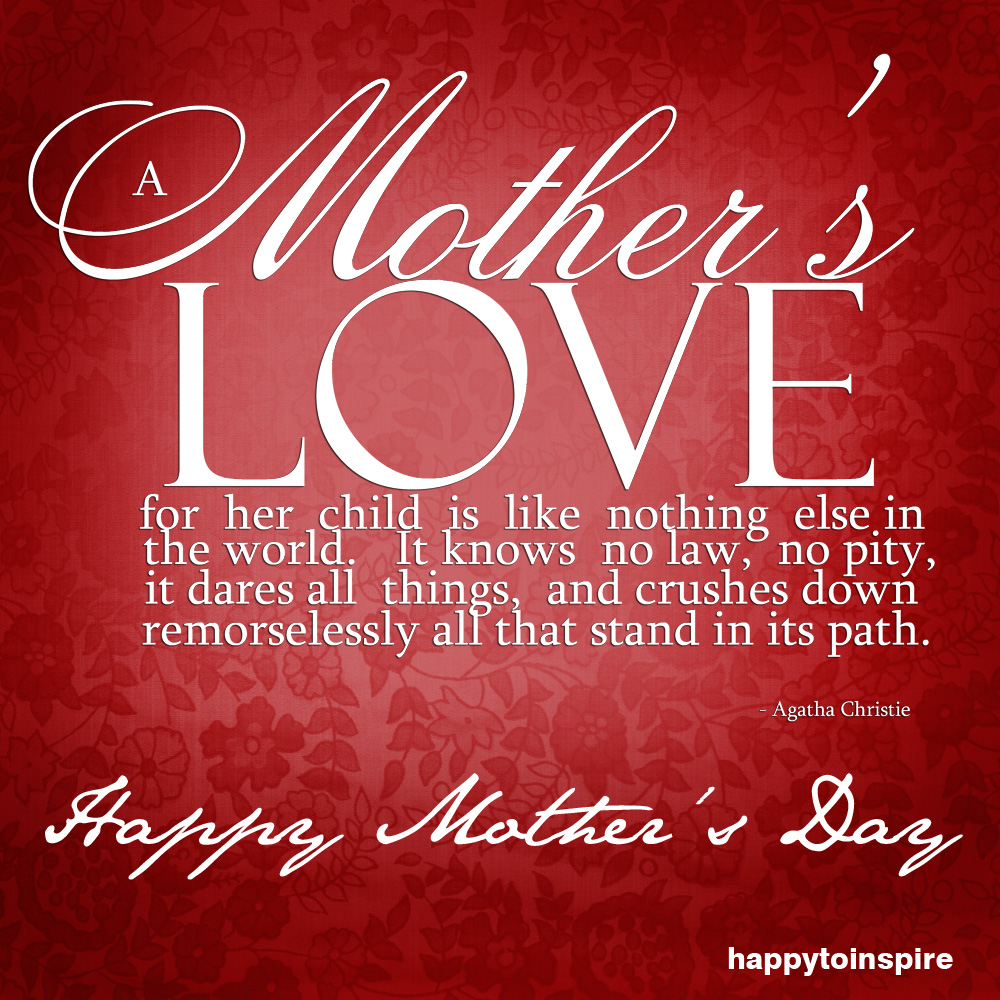 Happy To Inspire: Happy Mother's Day!