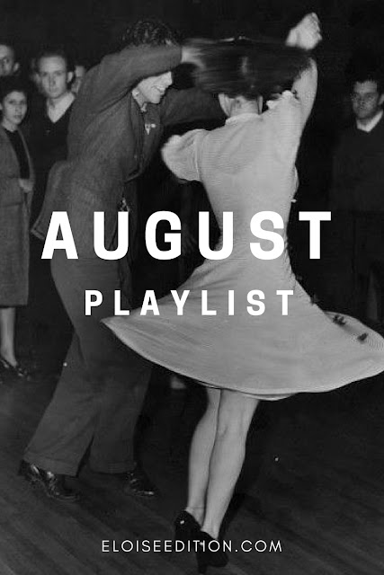 August Playlist