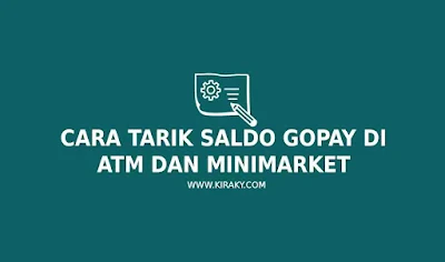 cara tarik saldo gopay di atm dan minimarket