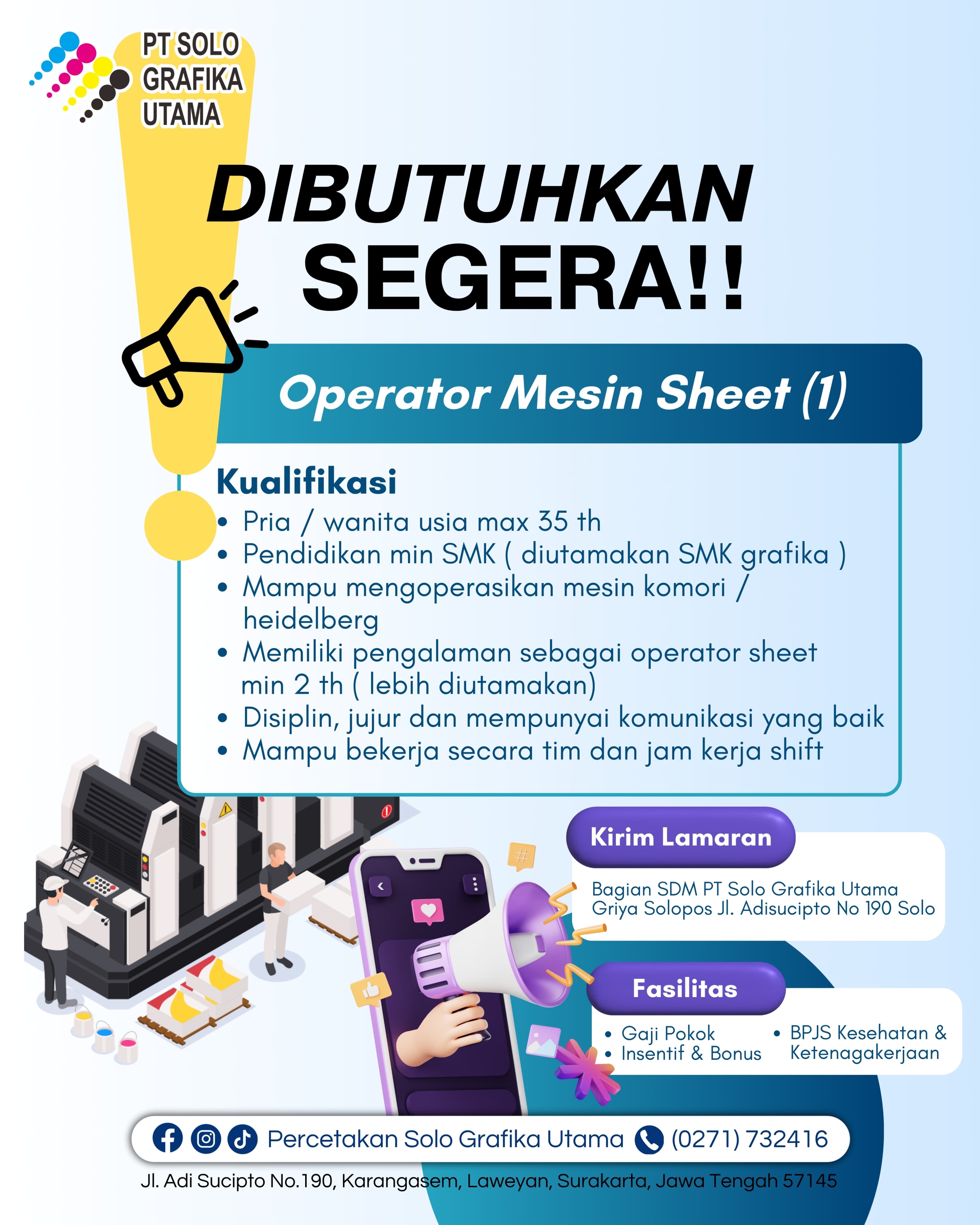Loker Operator Mesin Sheet dan Operator Pracetak di PT Solo Grafika Utama