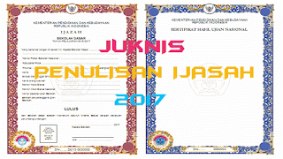 Juknis Ijazah dan SHUN 2017 dejarfa.com