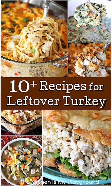 10+ Recipes for Leftover Turkey Collage Image