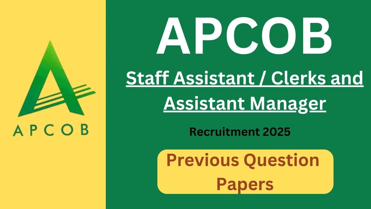 APCOB Staff Assistant / Clerks and Assistant Manager Previous Question Papers