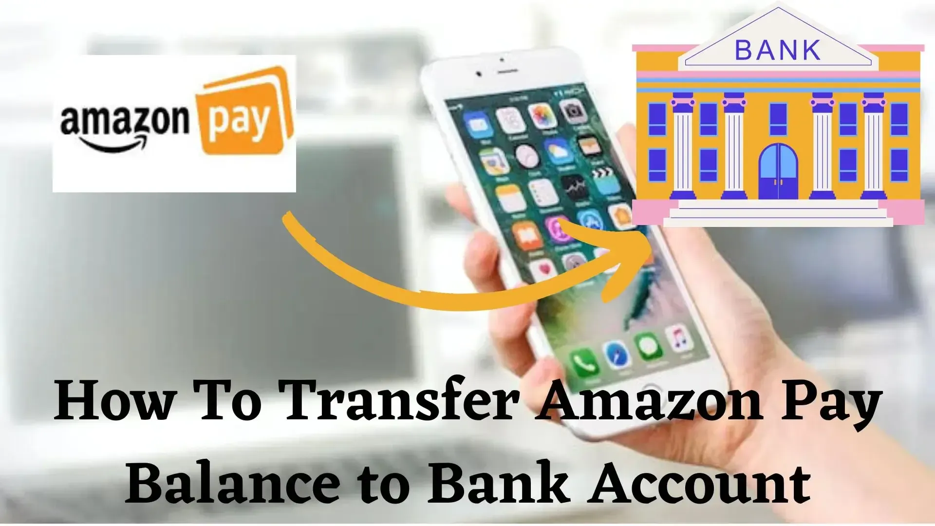 Transfer Amazon Pay Balance to Bank Account