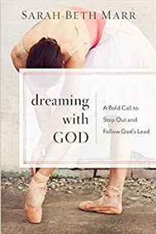 Dreaming_with_God_Sarah_Beth_Marr_Review