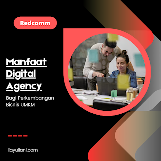 Manfaat digital agency untuk bisnis