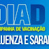 Dia D da vacinação contra Gripe Influenza e Sarampo acontece neste sábado, 14