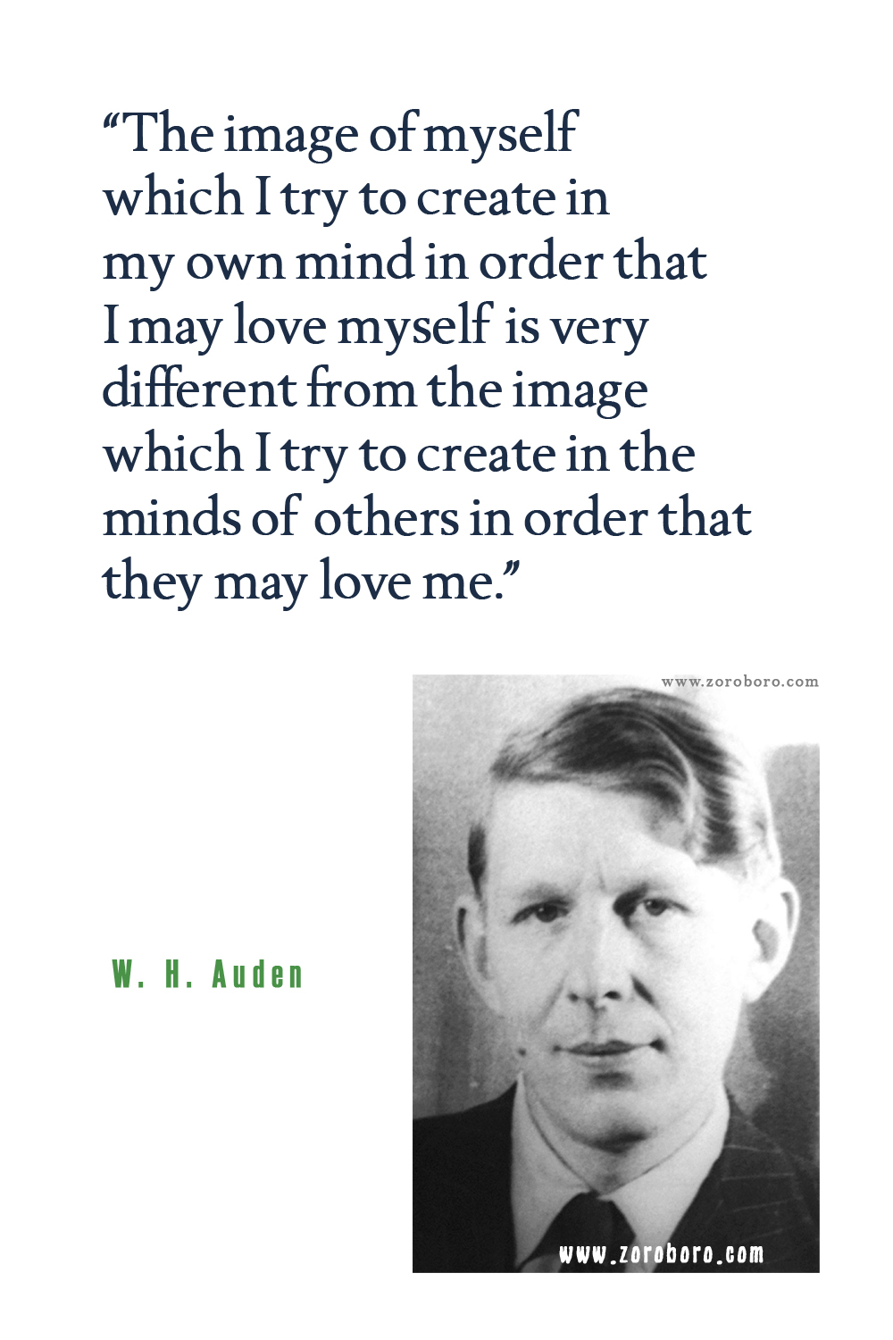 W.H. Auden Quotes, W.H. Auden Poet, W.H. Auden Poetry, W.H. Auden Poems, W.H. Auden Books Quotes, W.H. Auden Writings.
