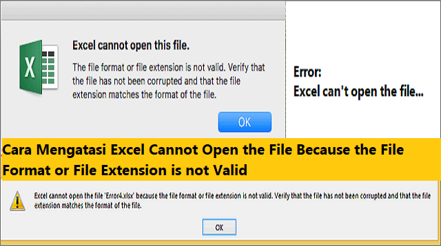 Cara Mengatasi Excel Cannot Open the File Because the File Format or File Extension is not Valid