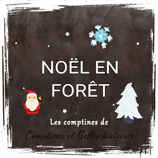 Noel en foret - Paroles de la comptine pour les enfants - Sélection de Poésie, Chansons et Comptines pour enfant - Par Comptines et Belles Histoires