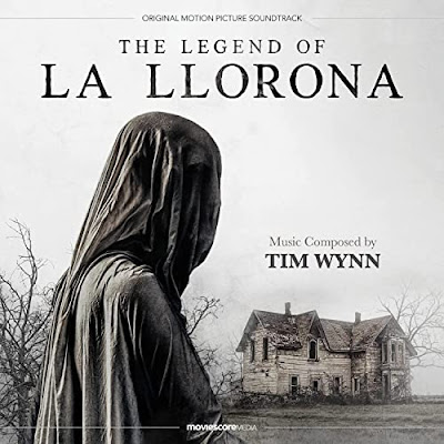 The Legend Of La Llorona Soundtrack Tim Wynn