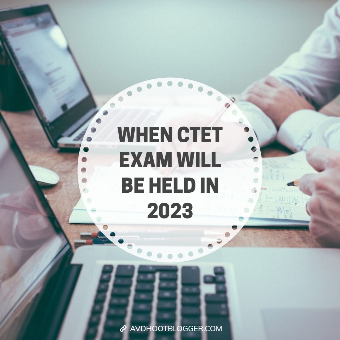 when ctet exam will be held in 2023