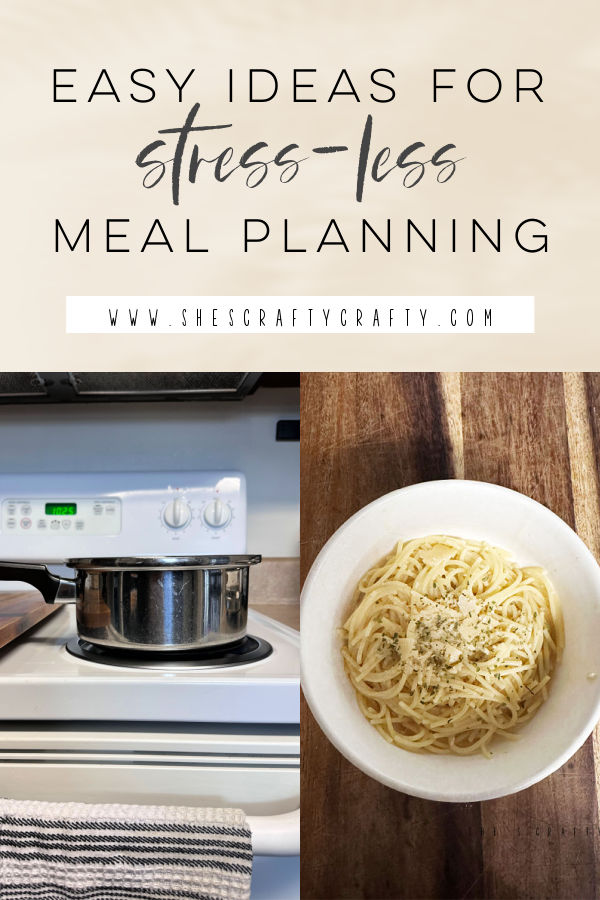 Easy Ideas for stress less meal planning pinterest pin.