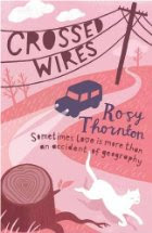 Crossed Wires by Rosy Thornton