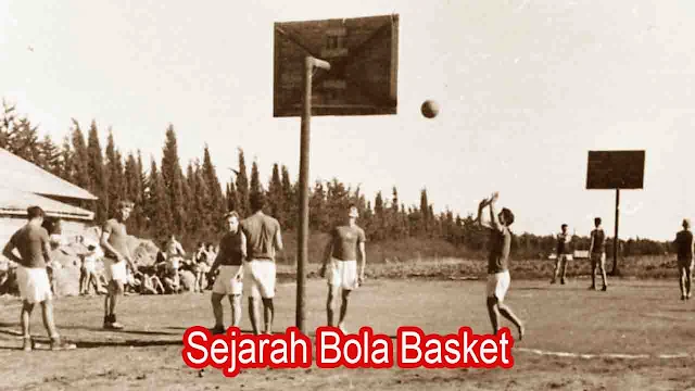 Sejarah Bola Basket
