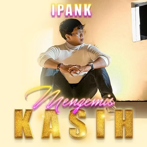Ipank - Mengemis Kasih (Original) [Official Music Video] Album cover