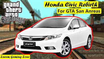 Honda Civic Rebirth for GTA San Andreas