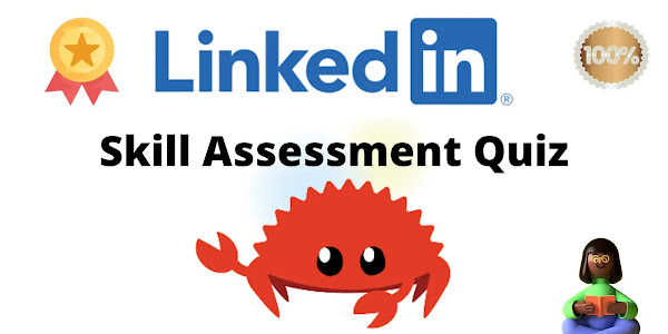 Rust Programming Language Skill Assessment Quiz 2022 | LinkedIn Skill Assessment Quiz | LinkedIn | MNC Answers