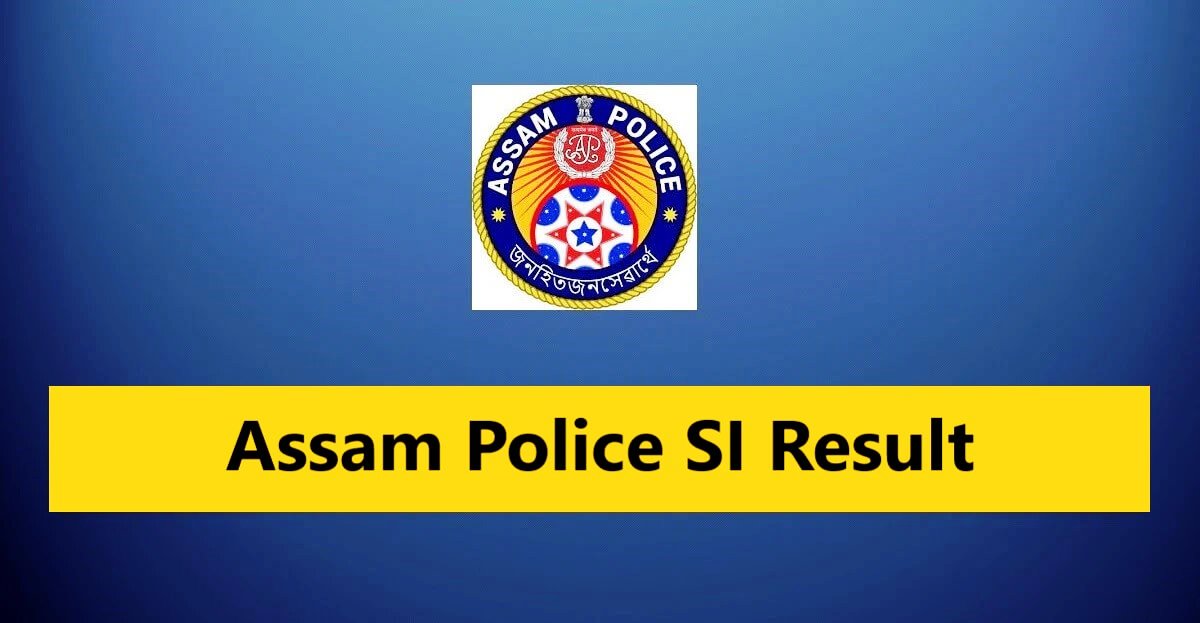 assam-police-si-result