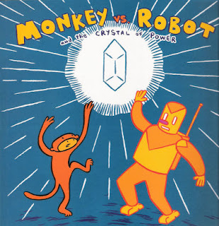 Monkey vs. Robot and the Crystal of Power