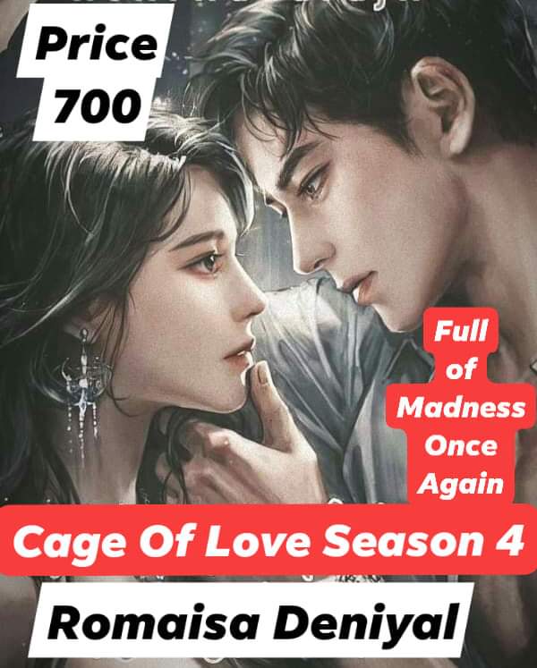 Most Romantic Cage Of Love Season 4 By Romaisa Deniyal Complete Novel