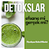 Detox Efsane mi Gerçek Mi?