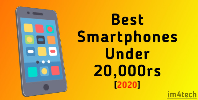 Best Smartphones Under 20,000rs