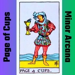 Page of Cups tarot card showing a youthful figure holding a cup, symbolizing creativity, intuition, and emotional exploration