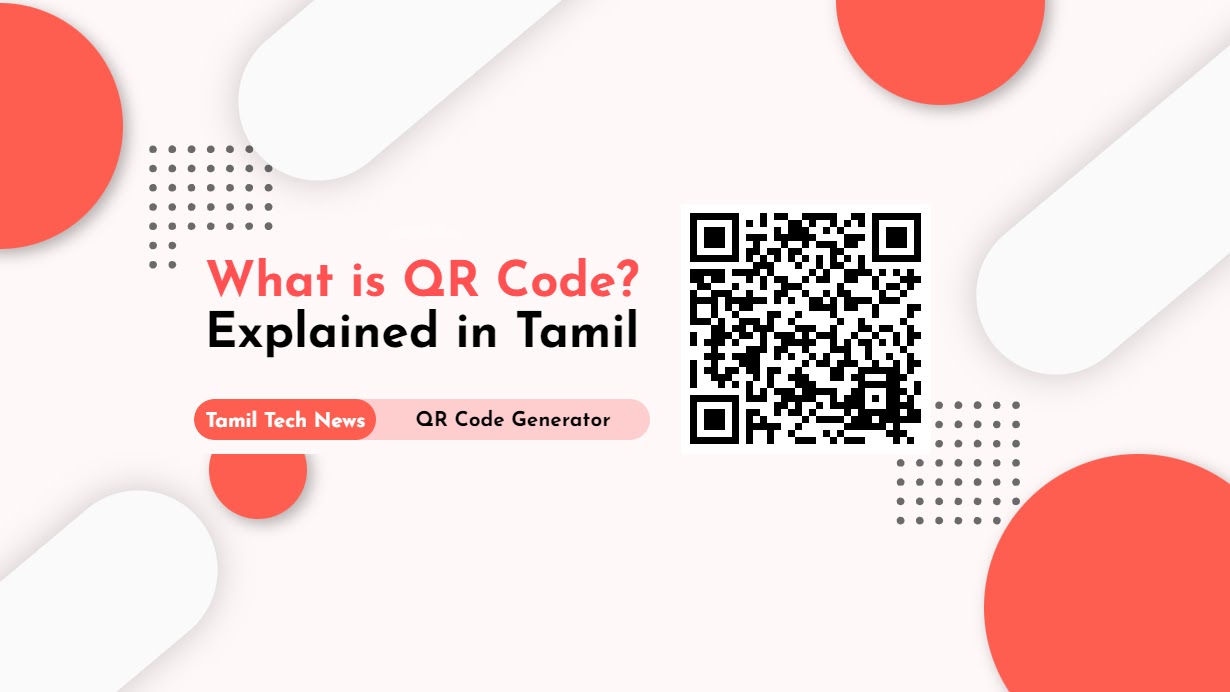What is QR Code? Quick Response Explained in Tamil