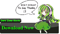 don't forget say thanks to Darkzonemovie