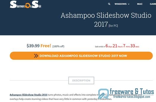 Offre promotionnelle : Ashampoo Slideshow Studio 2017 gratuit !