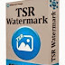 TSR Watermark Image Software v3.4.1.3 + Keygen Latest Version