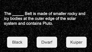 The _____ Belt is made of smaller rocky and icy bodies at the outer edge of the solar system and contains Pluto. Possible Answers: Black, Dwarf, Kuiper