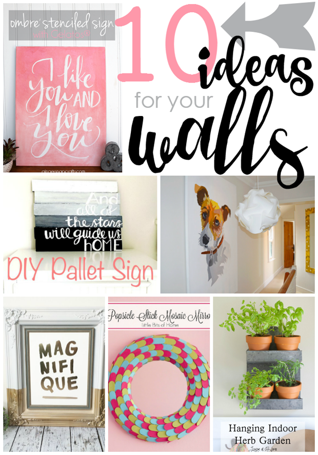10 Ideas for Your Walls at GingerSnapCrafts.com #forthehome #wallart