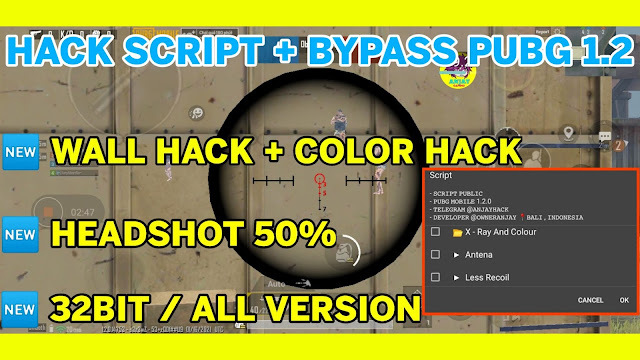 Hack Script + Bypass Pubg Mobile 1.2 KR/GL/VNG Wall Hack + Color Hack | Auto Headshot + Magic Bullets Antiban 100℅ | HQT MODDER