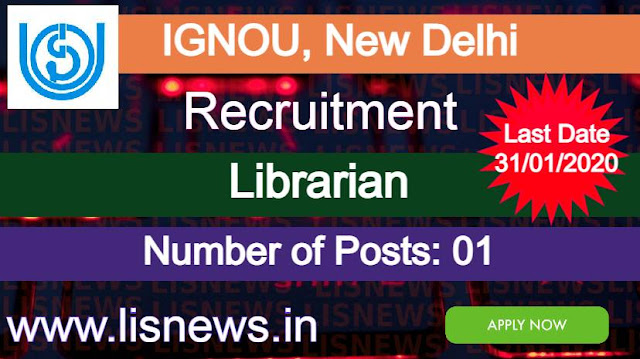Recruitment of Librarian at IGNOU, New Delhi