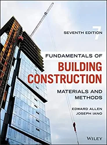 Fundamentals of Building Construction: Materials and Methods 7th Edition PDF