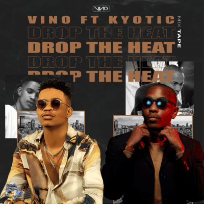 DJ Vino ft DJ Kyotic - Drop The Heat Mix