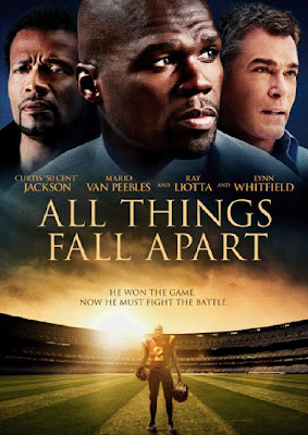 Watch All Things Fall Apart 2011 Hollywood Movie Online | All Things Fall Apart 2011 Hollywood Movie Poster