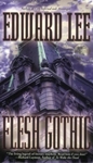 http://www.paperbackstash.com/2007/06/flesh-gothic-by-edward-lee.html