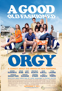 A Good Old Fashioned Orgy (2011)